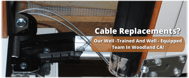 Garage Door Broken Cable Woodland CA